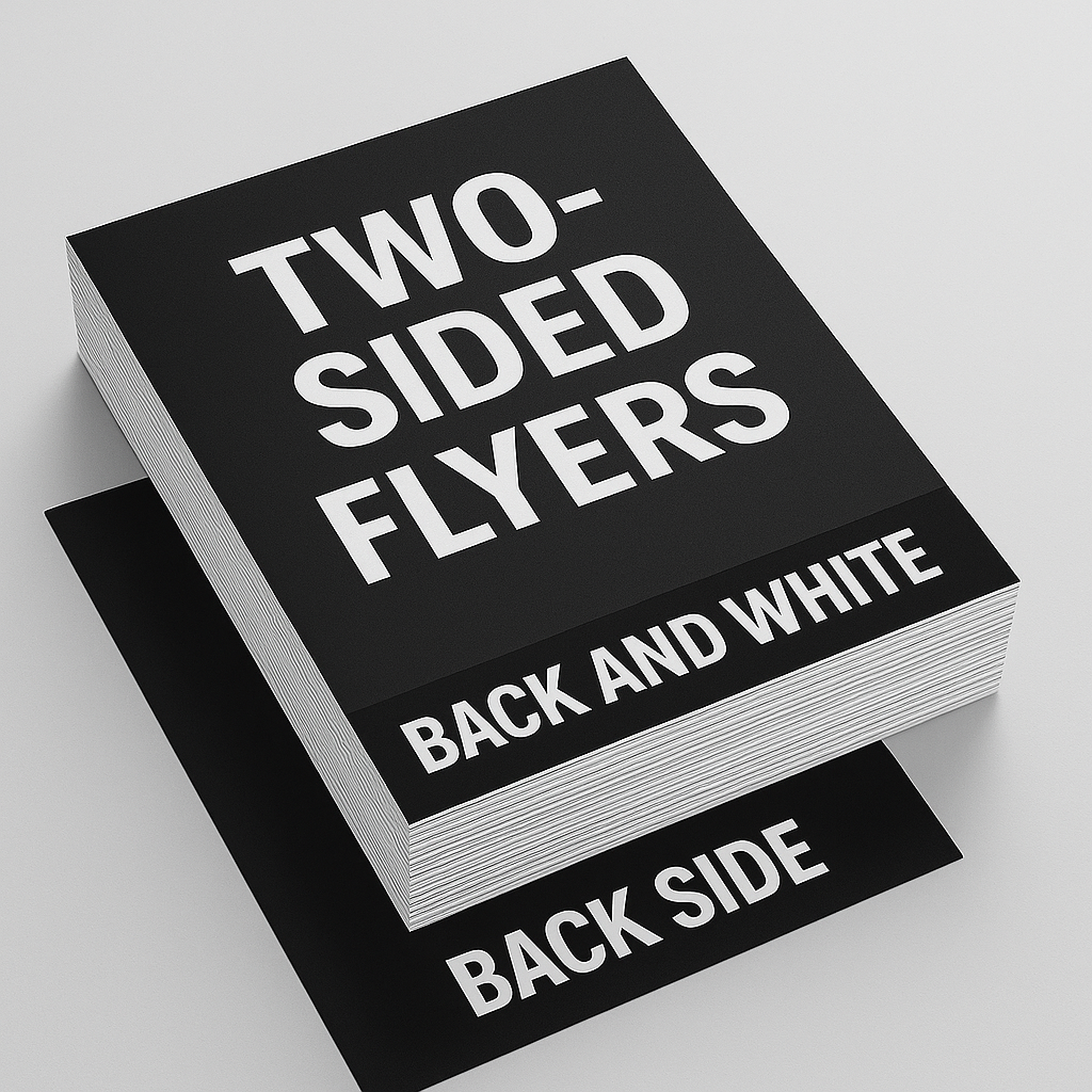 Black & White Flyers - 2 Sided